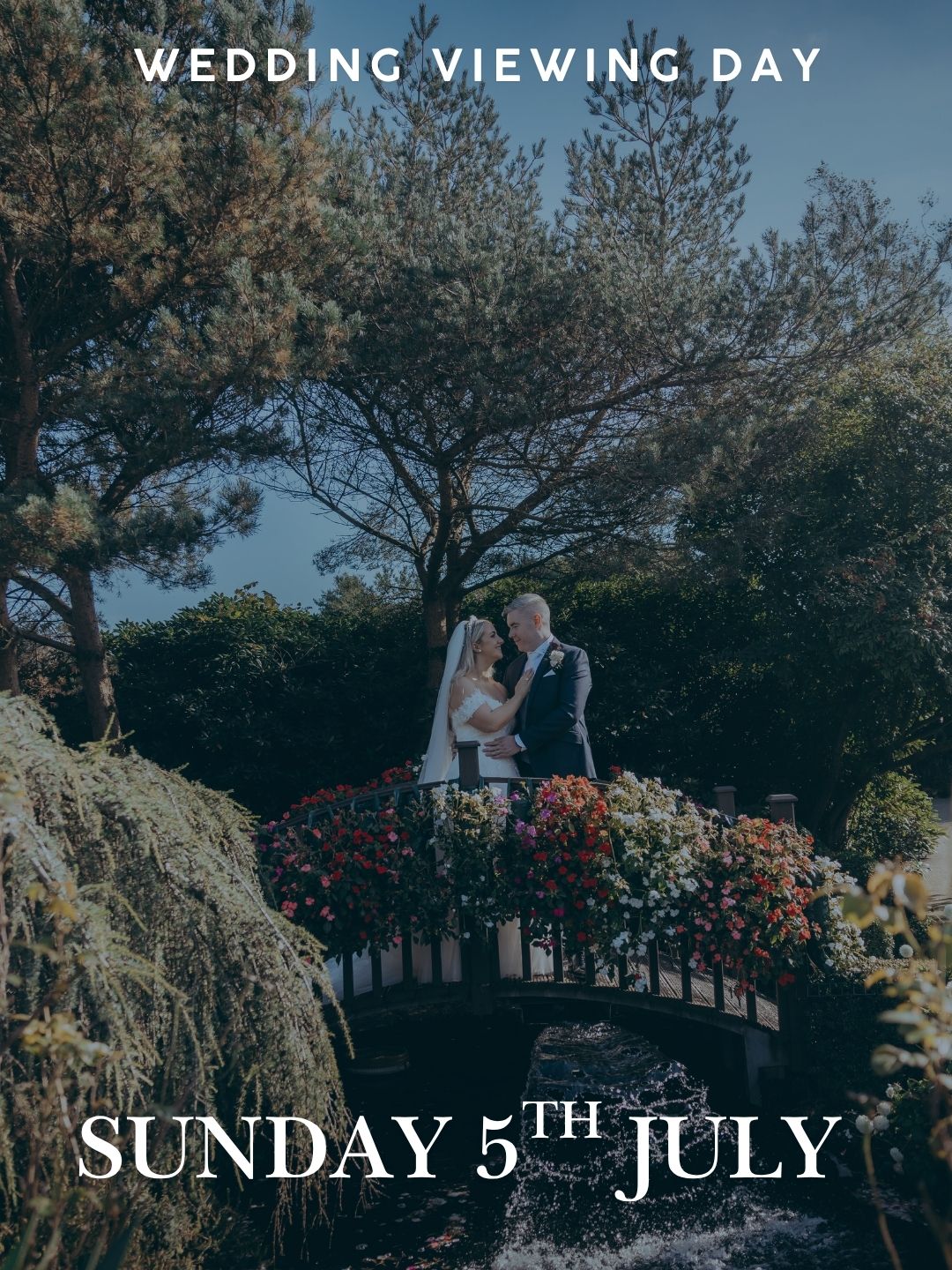 Wedding Viewing Day 5th July